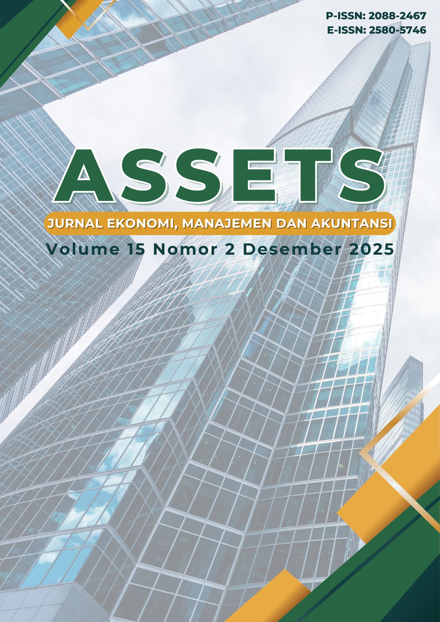					View Vol. 15 No. 2 (2025): Assets : Jurnal Ekonomi, Manajemen dan Akuntansi
				